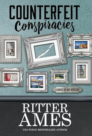 Counterfeit Conspiracies by Ritter Ames 9781943390489