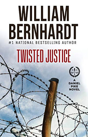 Twisted Justice by William Bernhardt 9781948263603