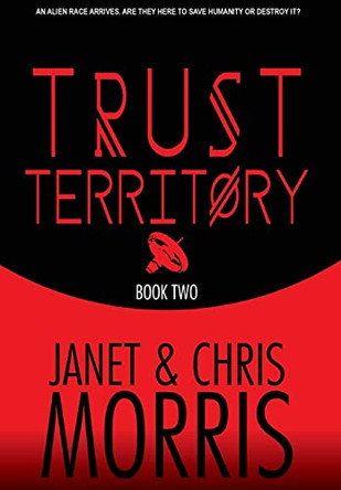 Trust Territory by Janet Morris 9781948602433