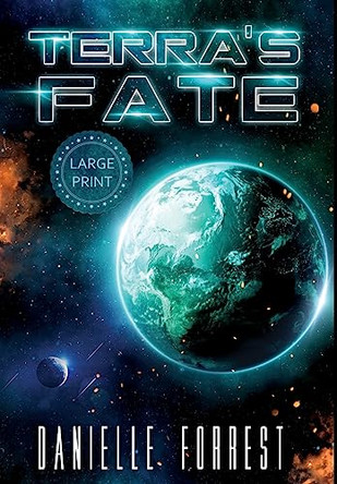 Terra's Fate by Danielle Forrest 9781950795055