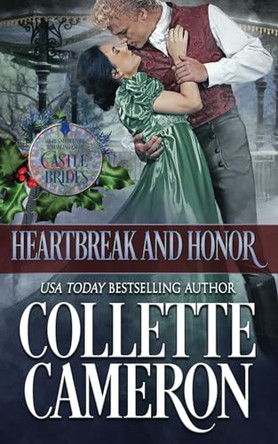 Heartbreak and Honor by Collette Cameron 9781954307001