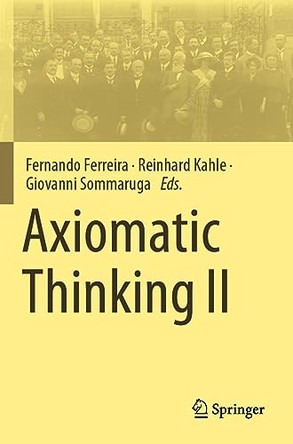 Axiomatic Thinking II by Fernando Ferreira 9783030778019