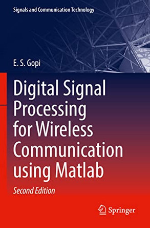 Digital Signal Processing for Wireless Communication using Matlab by E.S. Gopi 9783030820381