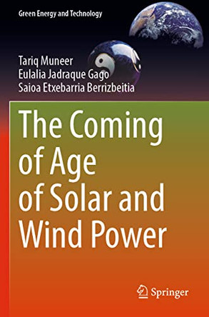 The Coming of Age of Solar and Wind Power by Tariq Muneer 9783030920128