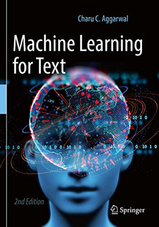 Machine Learning for Text by Charu C. Aggarwal 9783030966256
