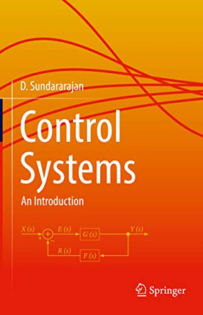 Control Systems: An Introduction by Dr. D. Sundararajan 9783030984441