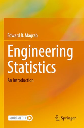 Engineering Statistics: An Introduction by Edward B. Magrab 9783031050121