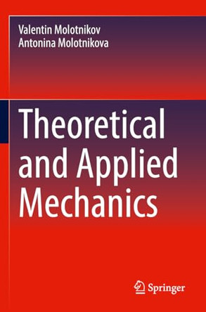 Theoretical and Applied Mechanics by Valentin Molotnikov 9783031093142