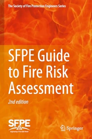 SFPE Guide to Fire Risk Assessment: SFPE Task Group on Fire Risk Assessment by Austin Guerrazzi 9783031177026