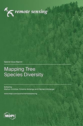 Mapping Tree Species Diversity by Markus Immitzer 9783036585260