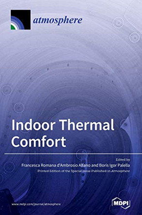 Indoor Thermal Comfort by Francesca Romana d'Ambrosio Alfano 9783039435272