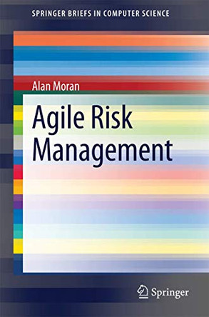 Agile Risk Management by Alan Moran 9783319050072