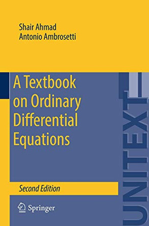 A Textbook on Ordinary Differential Equations by Shair Ahmad 9783319164076