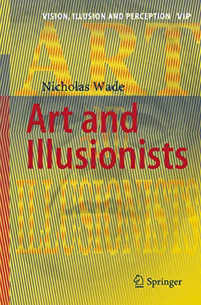 Art and Illusionists by Nicholas Wade 9783319252278