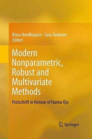 Modern Nonparametric, Robust and Multivariate Methods: Festschrift in Honour of Hannu Oja by Klaus Nordhausen 9783319361291