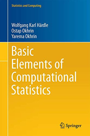 Basic Elements of Computational Statistics by Wolfgang Karl Hardle 9783319553351