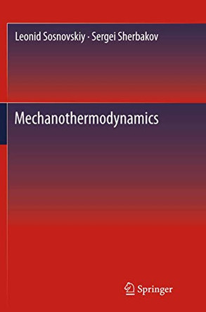 Mechanothermodynamics by Leonid Sosnovskiy 9783319797137