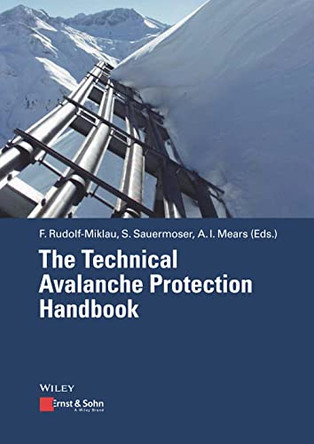 The Technical Avalanche Protection Handbook by Florian Rudolf-Miklau 9783433030349