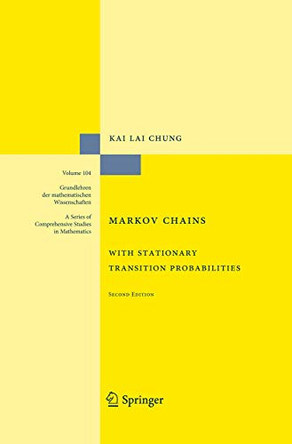 Markov Chains: With Stationary Transition Probabilities by Kai Lai Chung 9783540038221