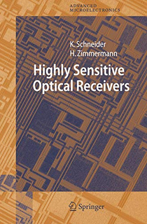 Highly Sensitive Optical Receivers by Kerstin Schneider 9783540296133