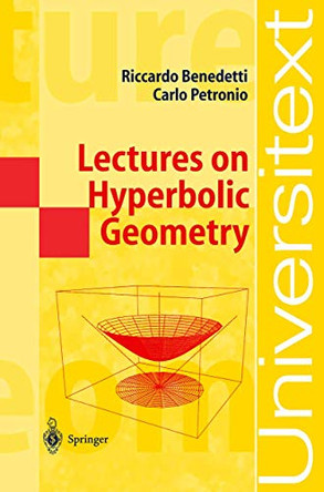 Lectures on Hyperbolic Geometry by Riccardo Benedetti 9783540555346