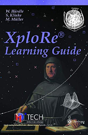 XploRe - Learning Guide: Learning Guide by Sigbert Klinke 9783540662075