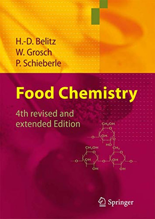 Food Chemistry by H.D. Belitz 9783540699354