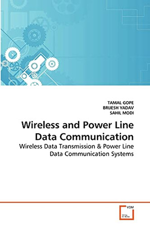 Wireless and Power Line Data Communication by Tamal Gope 9783639289046