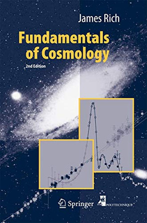 Fundamentals of Cosmology by James Rich 9783642027994