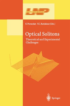 Optical Solitons: Theoretical and Experimental Challenges by Kuppuswamy Porsezian 9783642055188