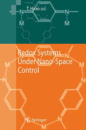 Redox Systems Under Nano-Space Control by Toshikazu Hirao 9783642067365