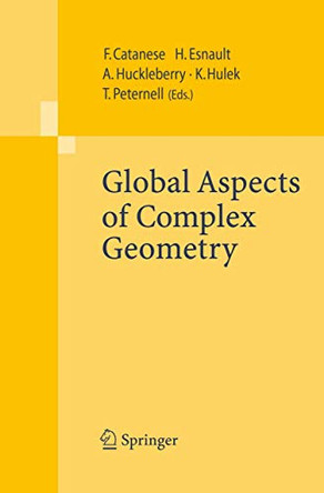 Global Aspects of Complex Geometry by Fabrizio Catanese 9783642071317