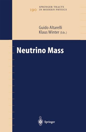 Neutrino Mass by Guido Altarelli 9783642073137