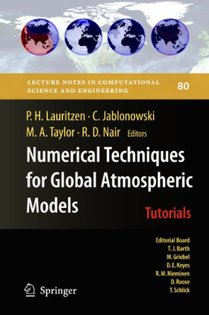 Numerical Techniques for Global Atmospheric Models by Peter Hjort Lauritzen 9783642116391