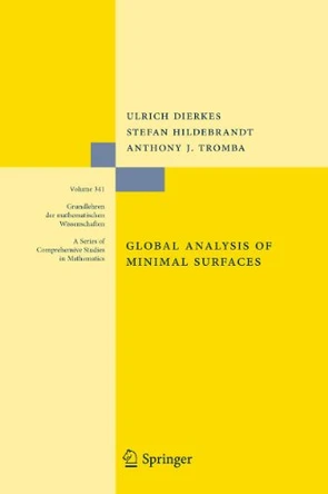 Global Analysis of Minimal Surfaces by Ulrich Dierkes 9783642265334