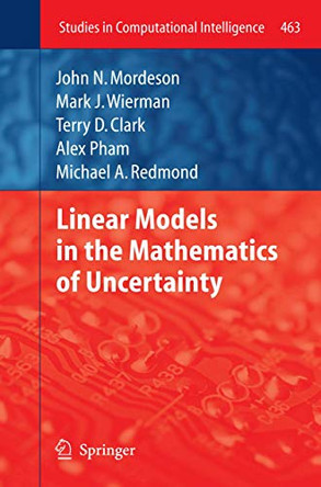 Linear Models in the Mathematics of Uncertainty by Carol Jones 9783642352232