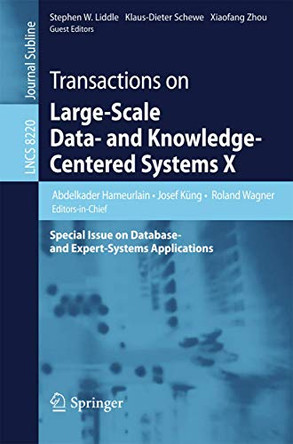 Transactions on Large-Scale Data- and Knowledge-Centered Systems X: Special Issue on Database- and Expert-Systems Applications by Abdelkader Hameurlain 9783642412202