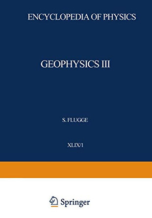 Geophysics III / Geophysik III: Part I / Teil I by Julius Bartels 9783642460401