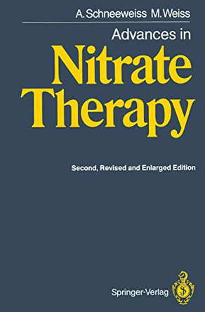 Advances in Nitrate Therapy by Adam Schneeweiss 9783642758362