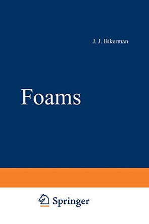 Foams by Jacob J. Bikerman 9783642867361