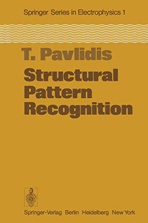 Structural Pattern Recognition by Theo Pavlidis 9783642883064