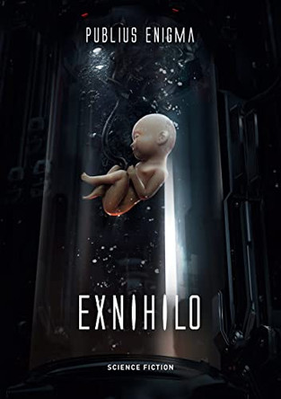Exnihilo by Publius Enigma 9783756230365