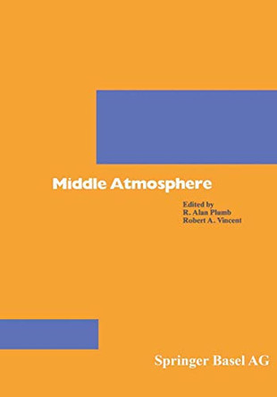 Middle Atmosphere by A. Plumb 9783764322908