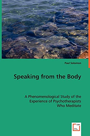 Speaking from the Body by Paul Solomon 9783836481137