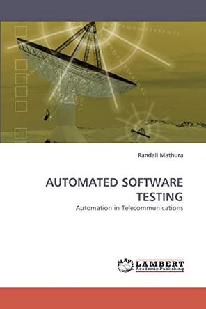 Automated Software Testing by Randall Mathura 9783838337159