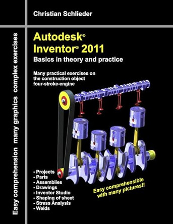 Autodesk(R) Inventor(R) 2011 by Christian Schlieder 9783842345621