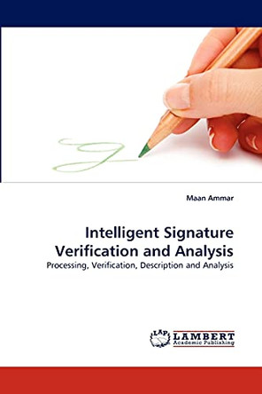 Intelligent Signature Verification and Analysis by Maan Ammar 9783844314014