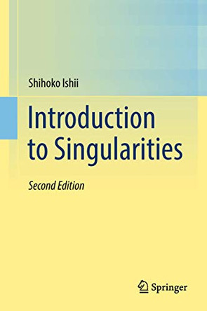 Introduction to Singularities by Shihoko Ishii 9784431568360