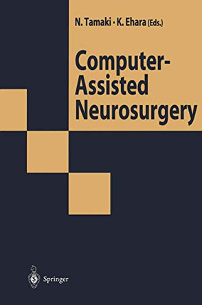 Computer-Assisted Neurosurgery by Norihiko Tamaki 9784431702115