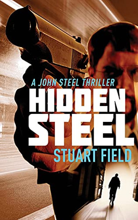 Hidden Steel by Stuart Field 9784824104625
